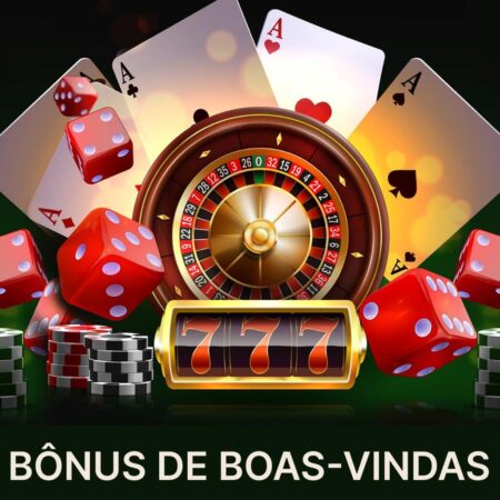 Bônus de Boas Vindas